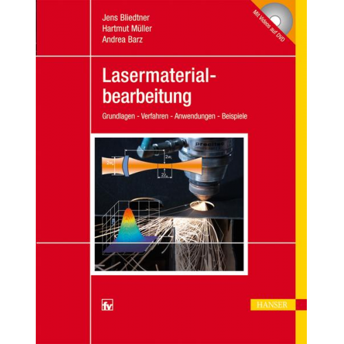 Jens Bliedtner & Hartmut Müller & Andrea Barz - Lasermaterialbearbeitung