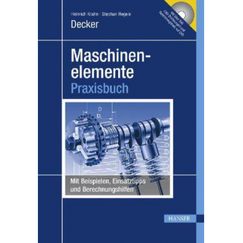 Stephan Regele & Heinrich Krahn - Decker Maschinenelemente, m. DVD-ROM