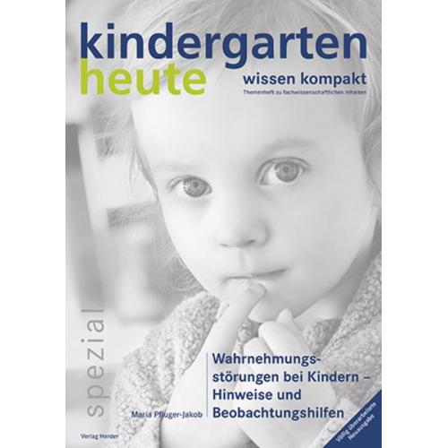 Maria Pfluger-Jacob - Wahrnehmungsstörungen bei Kindern - Hinweise und Beobachtungshilfen