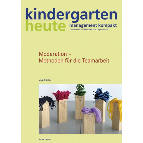 Viva Fialka - Moderation - Methoden für die Teamarbeit