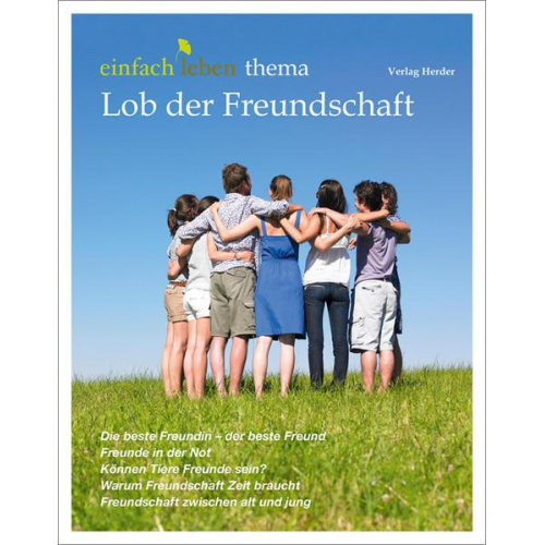 Lob der Freundschaft