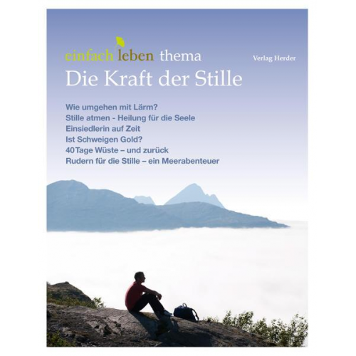 Die Kraft der Stille