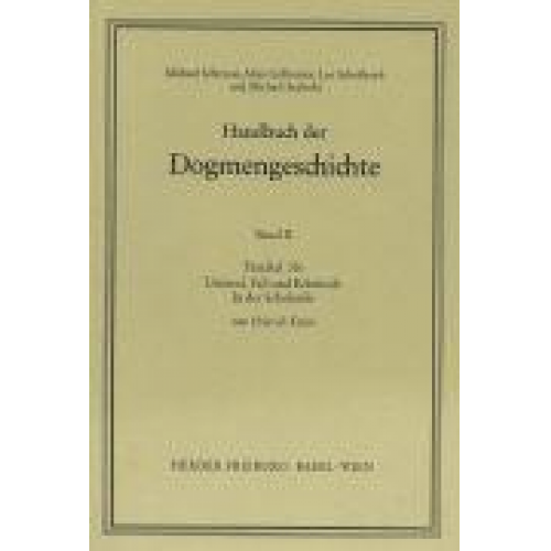 Heinrich Köster - Handbuch der Dogmengeschichte / Bd II: Der trinitarische Gott - Die Schöpfung - Die Sünde / Urstand, Fall und Erbsünde