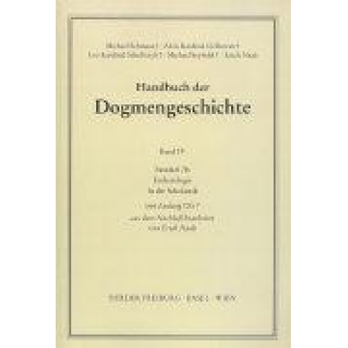 Ludwig Ott - Handbuch der Dogmengeschichte / Bd IV: Sakramente-Eschatologie / Eschatologie