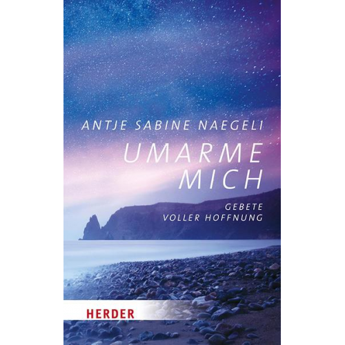 Antje Sabine Naegeli - Umarme mich