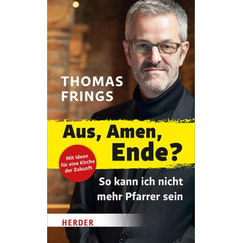 Thomas Frings - Aus, Amen, Ende?