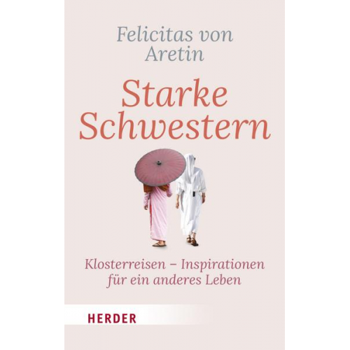 Felicitas Aretin - Starke Schwestern