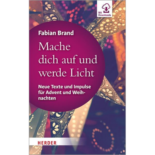 Fabian Brand - Mache dich auf und werde Licht