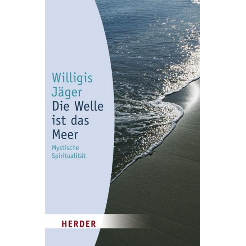 Willigis Jäger - Die Welle ist das Meer