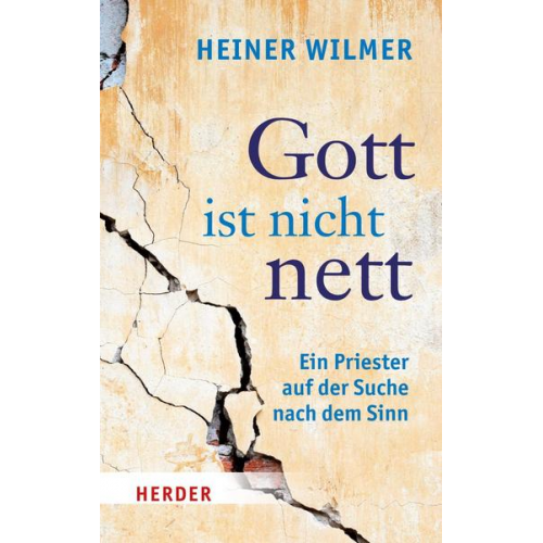 Heiner Wilmer - Gott ist nicht nett