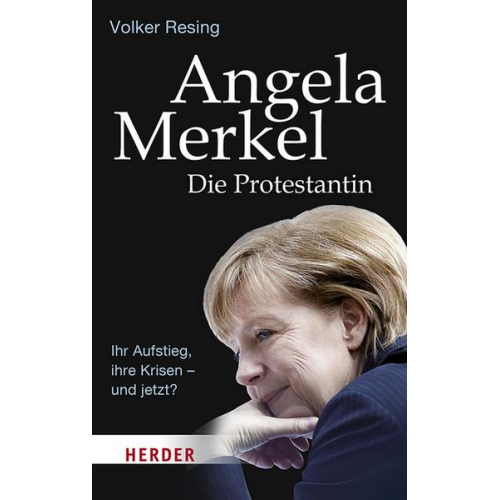 Volker Resing - Angela Merkel - Die Protestantin