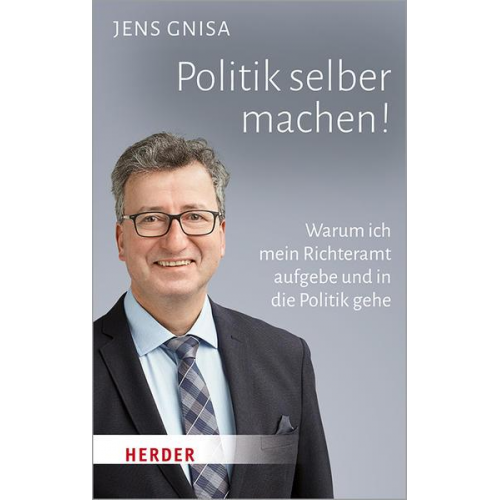 Jens Gnisa - Politik selber machen!