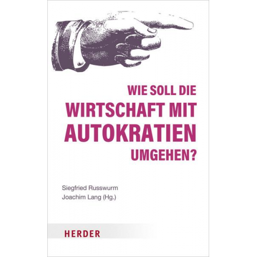 Wie soll die Wirtschaft mit Autokratien umgehen?