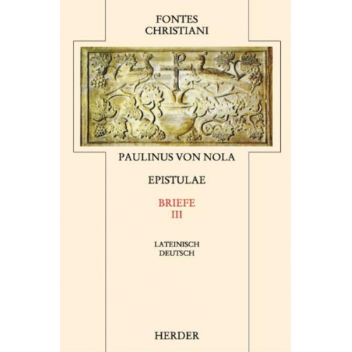 Paulinus Nola - Epistulae 3 / Briefe 3