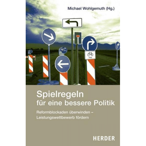 Michael Wohlgemuth - Spielregeln für eine bessere Politik