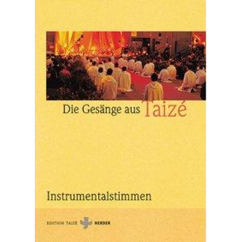 Jacques Berthier & Joseph Gelineau - Die Gesänge aus Taizé