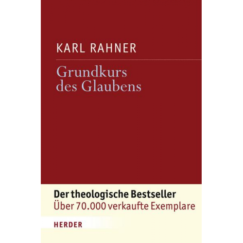 Karl Rahner - Grundkurs des Glaubens