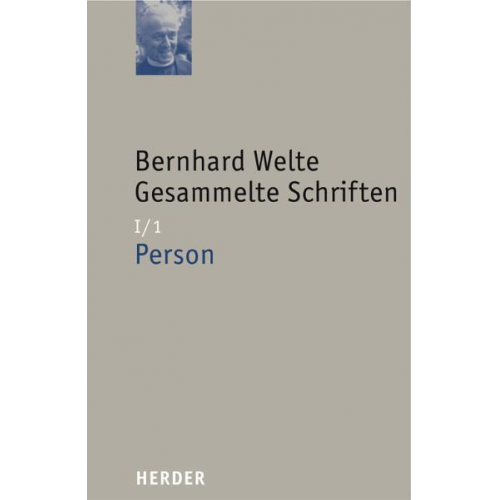 Bernhard Welte - Bernhard Welte - Gesammelte Schriften / Bernhard Welte - Gesammelte Schriften