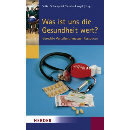 Volker Schumpelick & Bernhard Vogel - Was ist uns die Gesundheit wert?