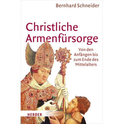 Bernhard Schneider - Christliche Armenfürsorge