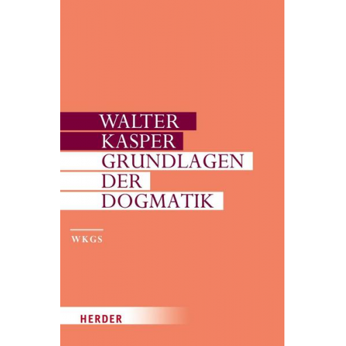 Walter Kasper - Evangelium und Dogma