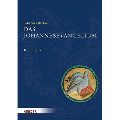 Johannes Beutler - Das Johannesevangelium