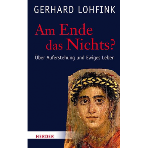 Gerhard Lohfink - Am Ende das Nichts?