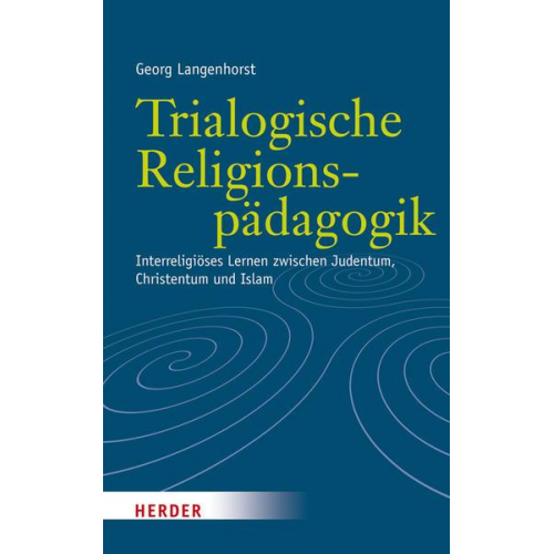 Georg Langenhorst - Trialogische Religionspädagogik