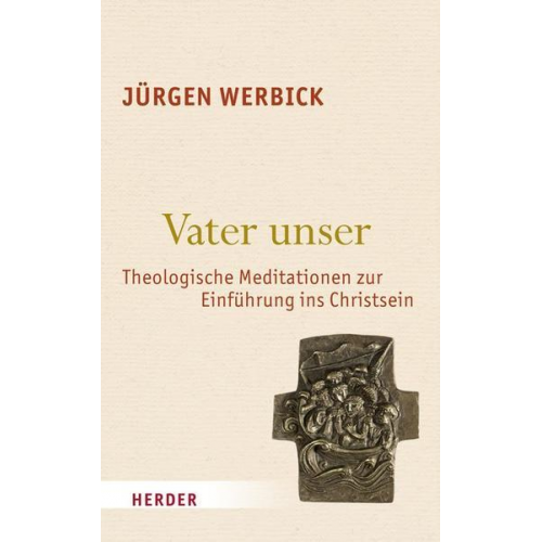 Jürgen Werbick - Vater unser