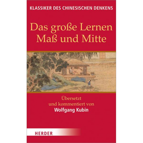 Das große Lernen - Maß und Mitte - Der Klassiker der Pietät