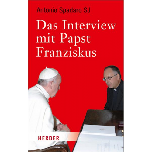 Antonio Spadaro - Das Interview mit Papst Franziskus