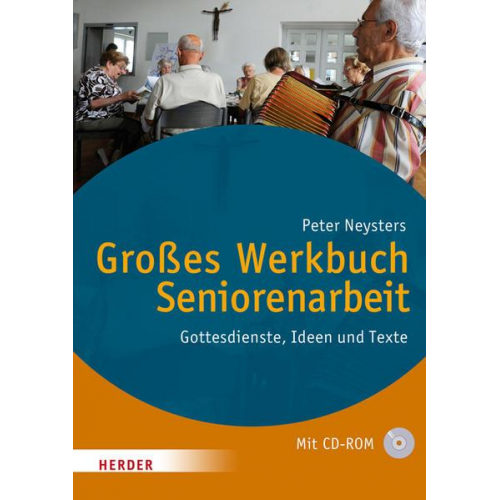 Peter Neysters - Großes Werkbuch Seniorenarbeit