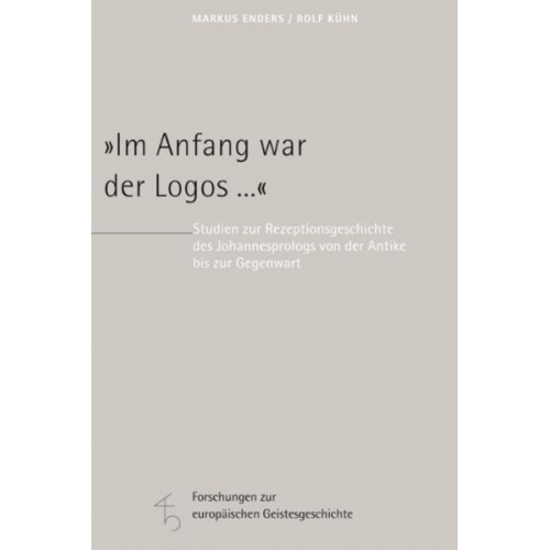 Markus Enders & Rolf Kühn - Im Anfang war der Logos ...