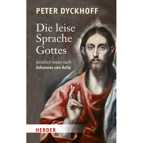 Peter Dyckhoff - Die leise Sprache Gottes