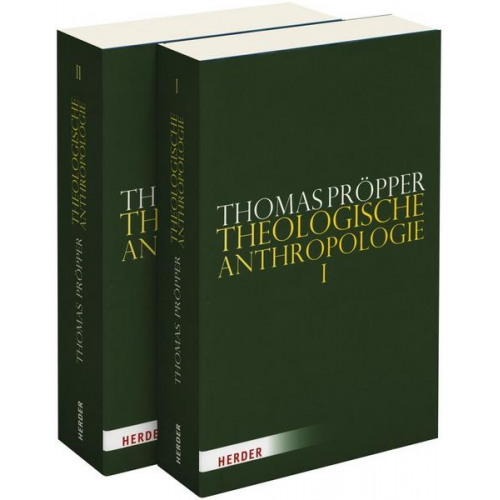 Thomas Pröpper - Theologische Anthropologie