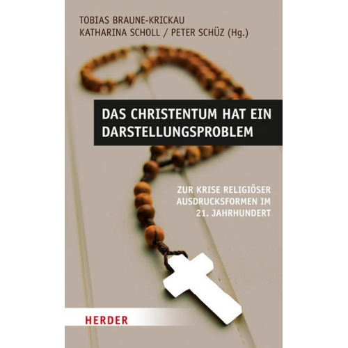 Das Christentum hat ein Darstellungsproblem