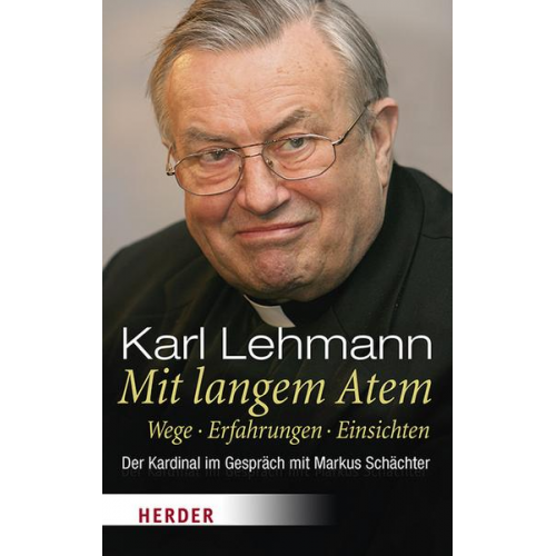 Karl Lehmann - Mit langem Atem