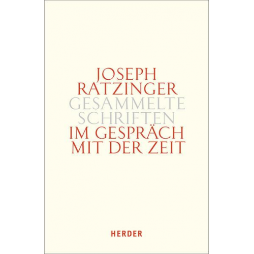 Joseph Ratzinger - Im Gespräch mit der Zeit