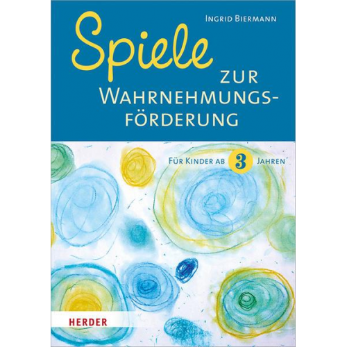 Ingrid Biermann - Spiele zur Wahrnehmungsförderung