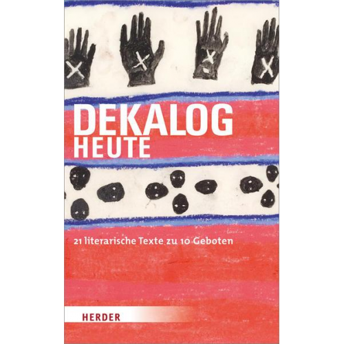 Dekalog Heute