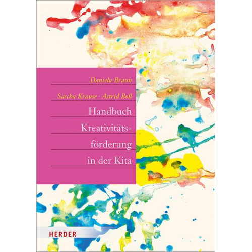 Daniela Braun & Sascha Krause & Astrid Boll - Handbuch Kreativitätsförderung