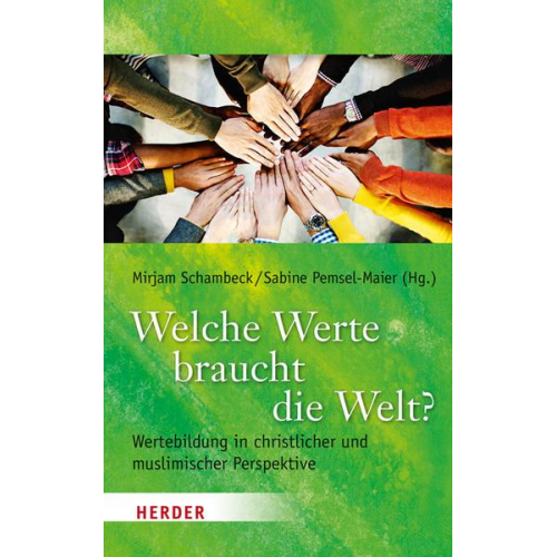 Welche Werte braucht die Welt?