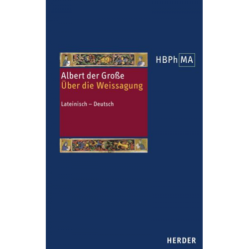 Albert der Grosse - De divinatione. Über die Weissagung