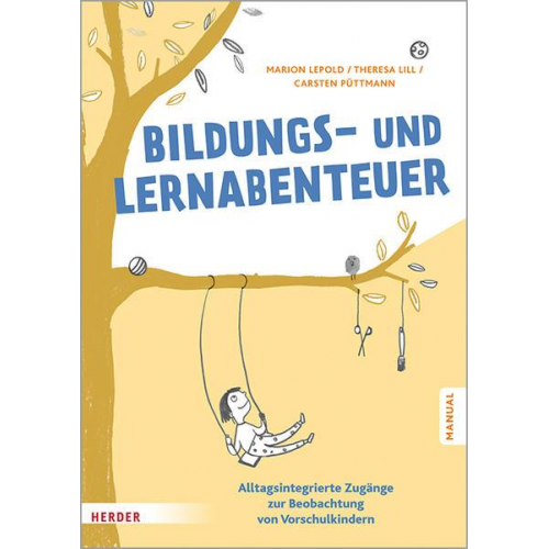 Marion Lepold & Carsten Püttmann & Theresa Lill - Bildungs- und Lernabenteuer: Manual