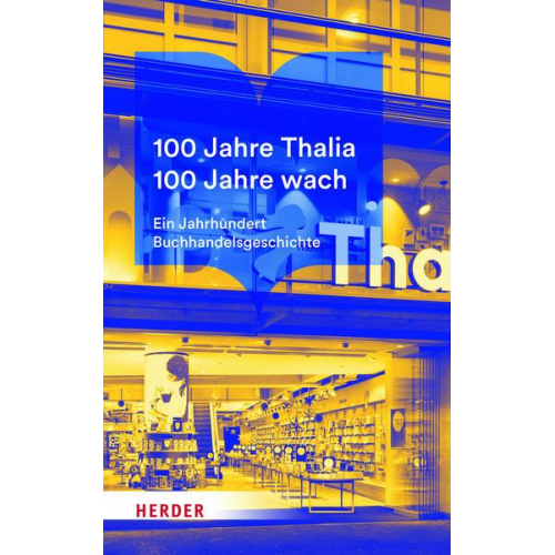 100 Jahre Thalia. 100 Jahre wach.