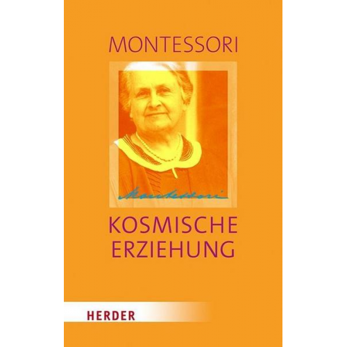 Maria Montessori - Kosmische Erziehung