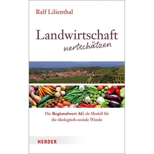Ralf Lilienthal - Landwirtschaft wertschätzen