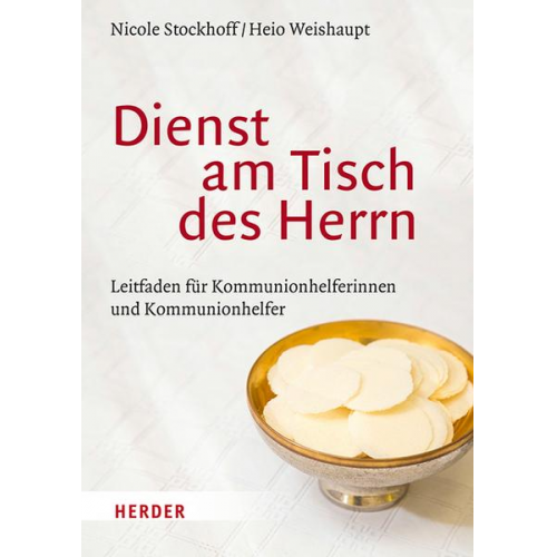 Nicole Stockhoff & Heio Weishaupt - Dienst am Tisch des Herrn
