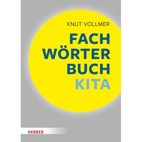 Knut Vollmer - Fachwörterbuch Kita