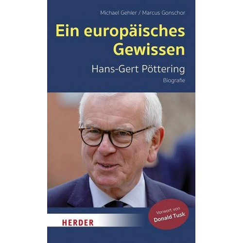 Michael Gehler & Marcus Gonschor - Ein europäisches Gewissen